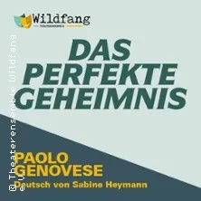 Generalprobe: Das perfekte Geheimnis